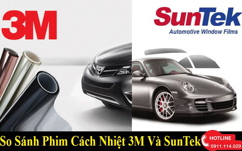 So Sánh Phim Cách Nhiệt 3M và Suntek