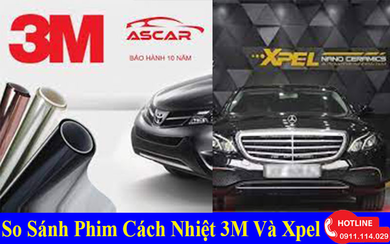So Sánh Phim Cách Nhiệt 3M Và Xpel