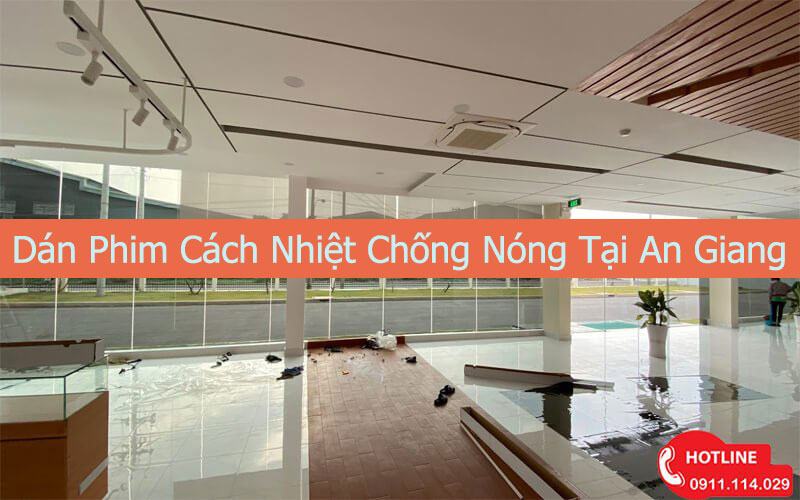 Dán Phim Cách Nhiệt Chống Nóng Tại An Giang